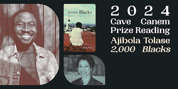 2024 Cave Canem Prize Reading: 2000 Blacks by Ajibola Tolase