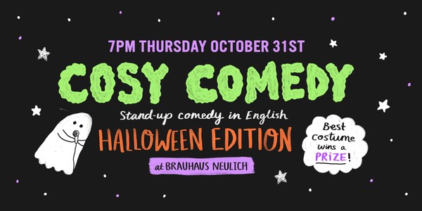 Cosy Comedy: English Standup Comedy *HALLOWEEN EDITION*