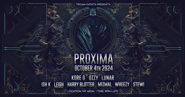 Trojan Events Presents: PROXIMA