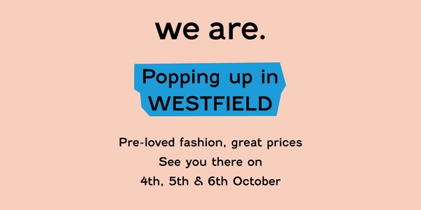 Westfield London  - Vintage & Preloved Fashion Kilo Sale