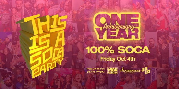 This is a SOCA Party - 1 Year Anniversary