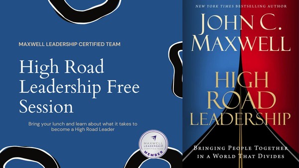 John Maxwell's High Road Leadership Free Session