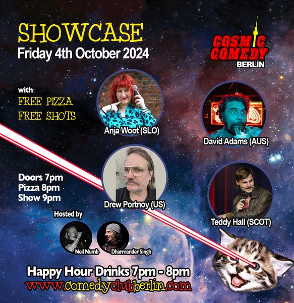 Cosmic Comedy Club Berlin : Showcase / Friday 4th October 2024