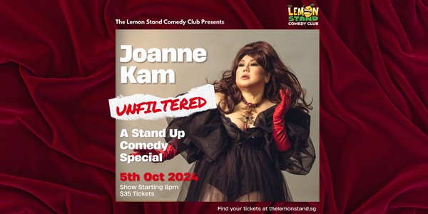 Joanne Kam | Unfiltered | Saturday Oct 5th, 2024 @The Lemon Stand