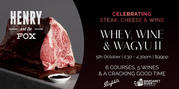 Whey, Wine And Wagyu II