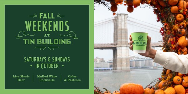 Fall Weekends at Tin Building