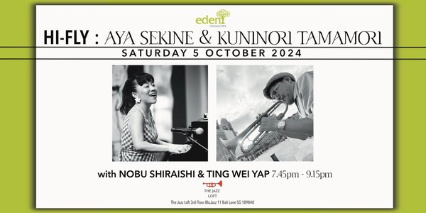 HI-FLY : AYA SEKINE & KUNINORI TAMAMORI @The Jazz Loft