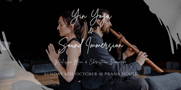 Yin + Sound Journey with Melissa Mai & Christian Dimarco