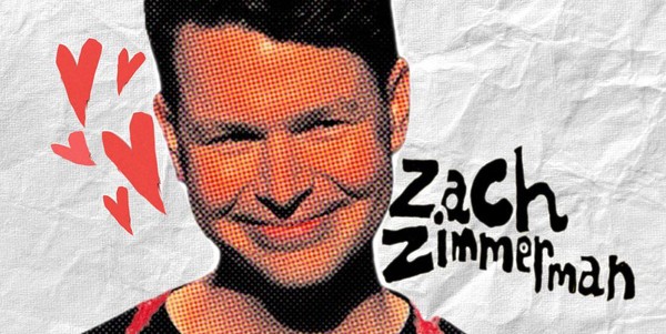 Zach Zimmerman: *Special Taping*