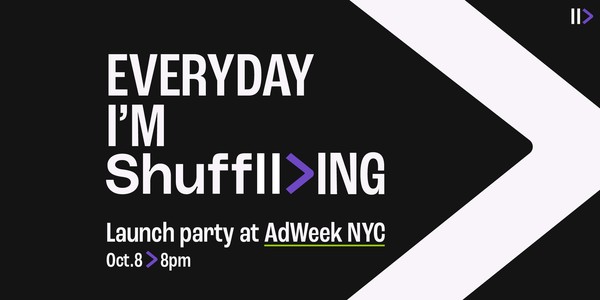 Shuffll Launch Party NYC // AdWeek