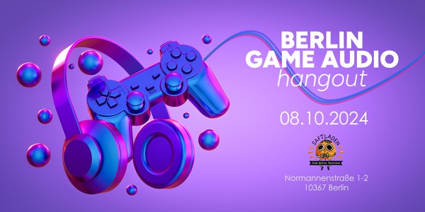 Berlin Game Audio Hangout