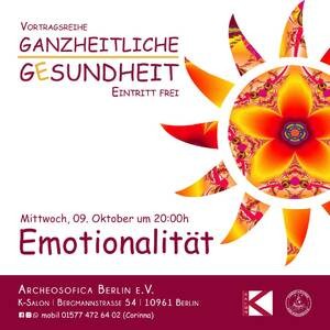 Emotionalität - Vortragsreihe Ganzheitliche Gesundheit