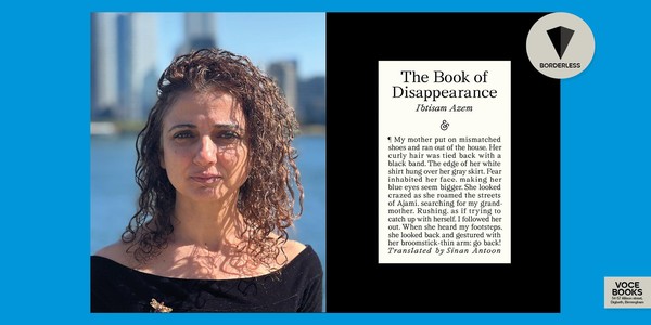 Ibtisam Azem: The Book of Disappearance