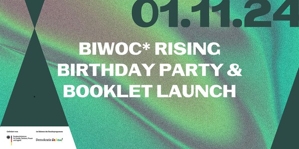 BIWOC* Rising Birthday Party & Booklet Launch