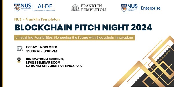 NUS – Franklin Templeton | Blockchain Pitch Night 2024