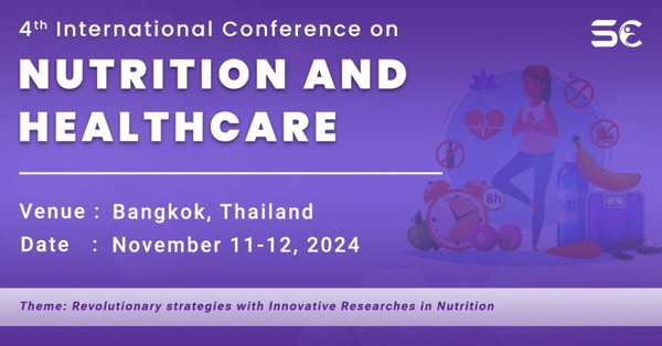 4th International Conference on Nutrition and Healthcare