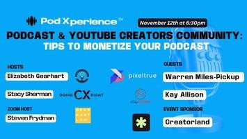 Podcast and YouTube Creators: Tips to Monetize Your Podcast