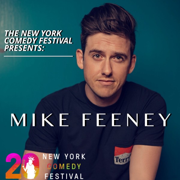 Mike Feeney Presented by the New York Comedy Festival