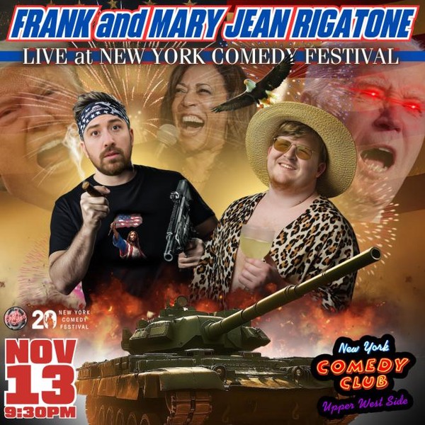 Frank and Mary Jean Rigatone Presented by the New York Comedy Festival