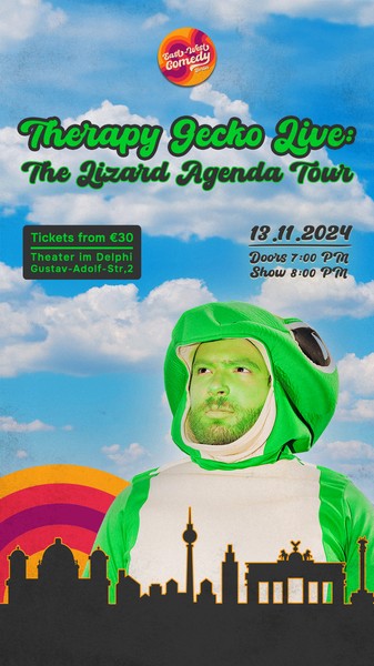 Therapy Gecko Live: The Lizard Agenda Tour // Berlin