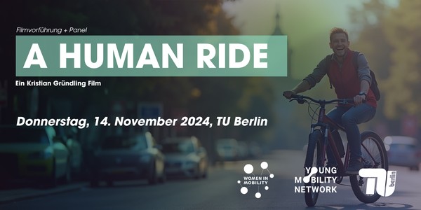 Filmabend: "A Human Ride" – Heute Mobilität von Morgen gestalten!