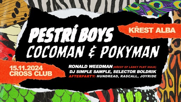 Pestrí boys - Cocoman a Pokyman - Křest Pestrí boys - Cocoman a Pokyman - Křest