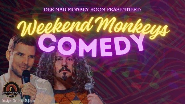 Weekend Monkeys Comedy | LATE SHOW 23:00 UHR | Stand Up im Mad Monkey Room!