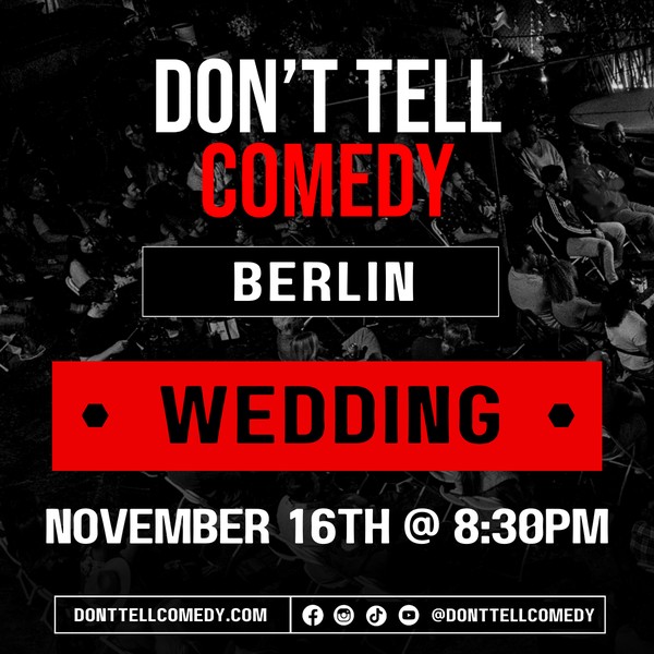 DON’T TELL COMEDY BERLIN (Wedding)