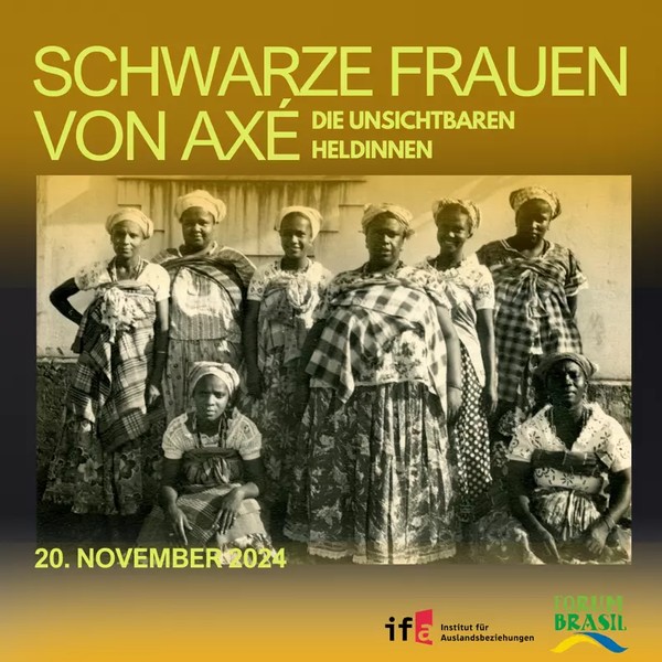 Schwarze Frauen von Axé – Die unsichtbaren Heldinnen