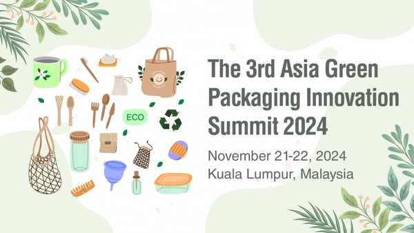 The 3rd Asia Green Packaging Innovation Summit 2024