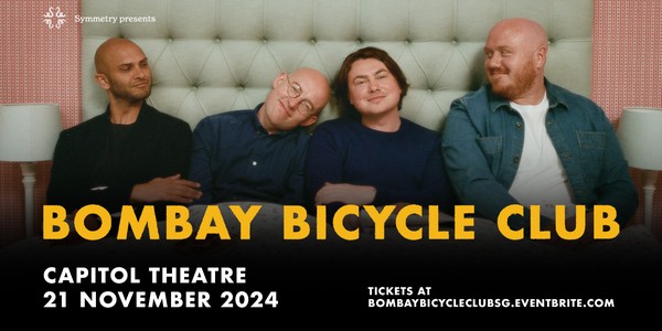 Bombay Bicycle Club - Live in Singapore