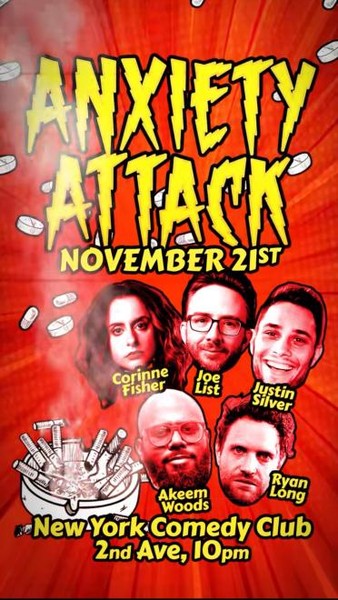 Anxiety Attack ft: Joe List, Corinne Fisher, Justin Silver, Ryan Long, Akeem Woods