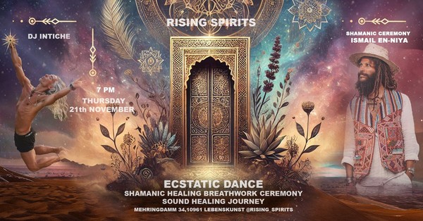 ★ ECSTATIC DANCE ★ SHAMANIC HEALING BREATHWORK CEREMONY & SOUND HEALING ★ ECSTATIC DANCE ★ SHAMANIC HEALING BREATHWORK CEREMONY & SOUND HEALING