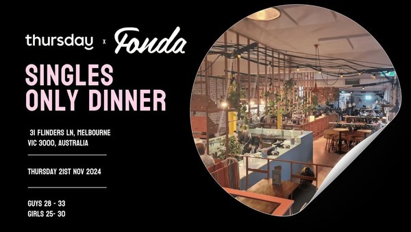 Thrusday | Pre Event Dinner at FONDA  Thrusday | Pre Event Dinner at FONDA