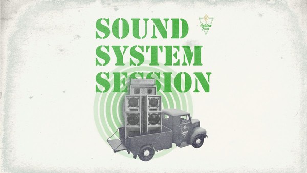 Sound System Session at Second Shot Sound System Session at Second Shot