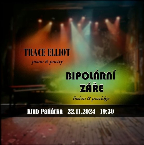 Bipolární Záře // Trace Elliot Bipolární Záře // Trace Elliot