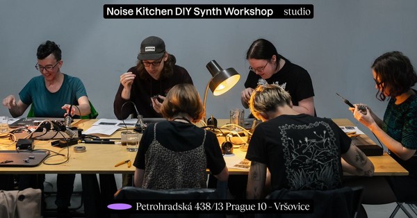 Noise Kitchen DIY Synth Workshop Noise Kitchen DIY Synth Workshop