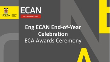 ECAN EoY Celebration & ECA Awards Ceremony  | UNSW