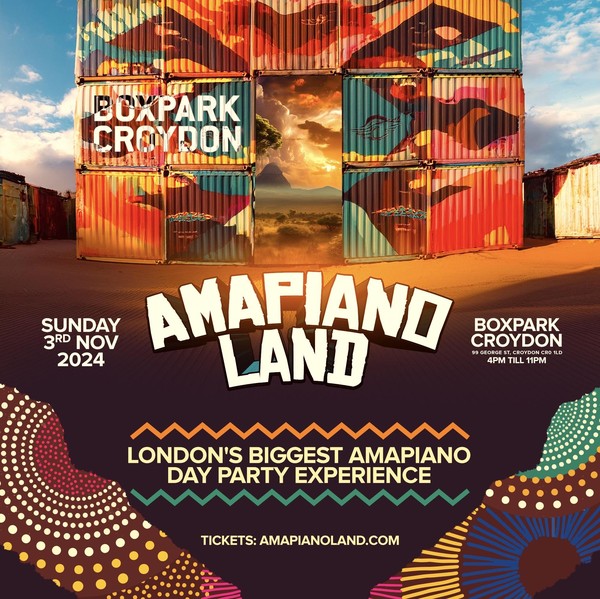 AMAPIANO LAND - London’s BIGGEST Day Party Experience