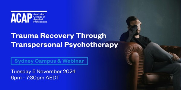 Trauma Recovery Through Transpersonal Psychotherapy