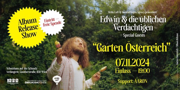 Edwin & die üblichen Verdächtigen  – “Garten Österreich” Album Release Show