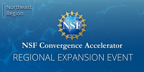 NSF Convergence Accelerator Regional Expansion Event | Northeast – New York