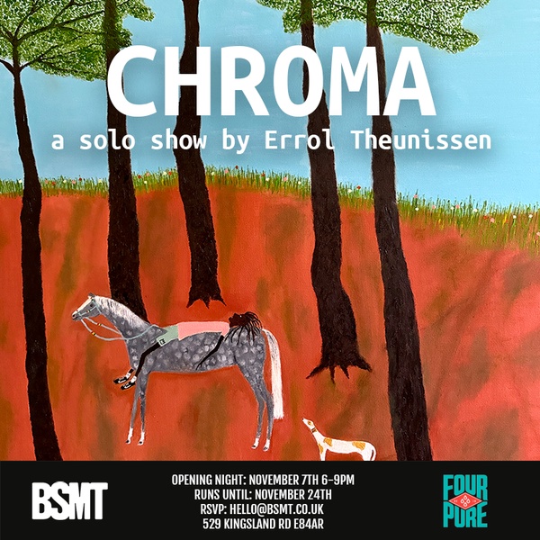 CHROMA, a new solo show by Errol Theunissen @ BSMT Space Gallery