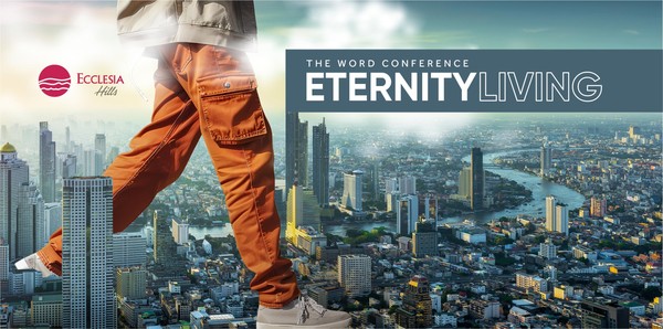 Eternity Living (A Word Conference)