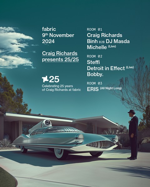 fabric25: Craig Richards, Steffi, Binh, Masda, ERIS, Bobby., Michelle