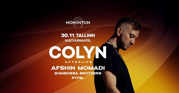 Colyn (Afterlife) @ Kultuurikatel, Tallinn Colyn (Afterlife) @ Kultuurikatel, Tallinn