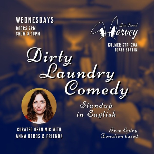 Dirty Laundry Comedy: Standup & Air Out in English Wednesdays in Schöneberg