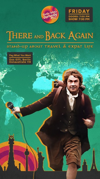 There and Back Again: English Stand-up About Travel & Expat Life 14.12.24