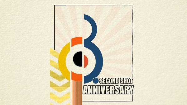 3rd Second Shot Anniversary 3rd Second Shot Anniversary