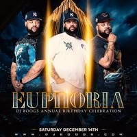 "EUPHORIA" DJ BOOGS ANNUAL BIRTHDAY CELEBRATION